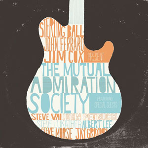 Sterling Ball, John Ferraro y Jim Cox - The Mutual Admiration Society